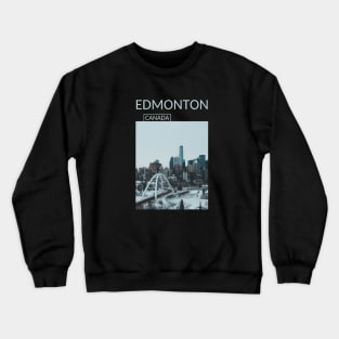 Edmonton Alberta Canada Cityscape Skyline Gift for Canadian Canada Day Present Souvenir T-shirt Hoodie Apparel Mug Notebook Tote Pillow Sticker Magnet Crewneck Sweatshirt